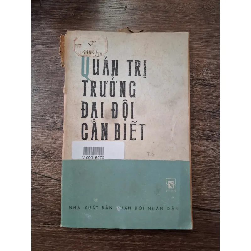 Quản Trị Trưởng Đại Đội Cần Biết - NXB Quân đội Nhân dân - Quân sự/Hậu cần 709757