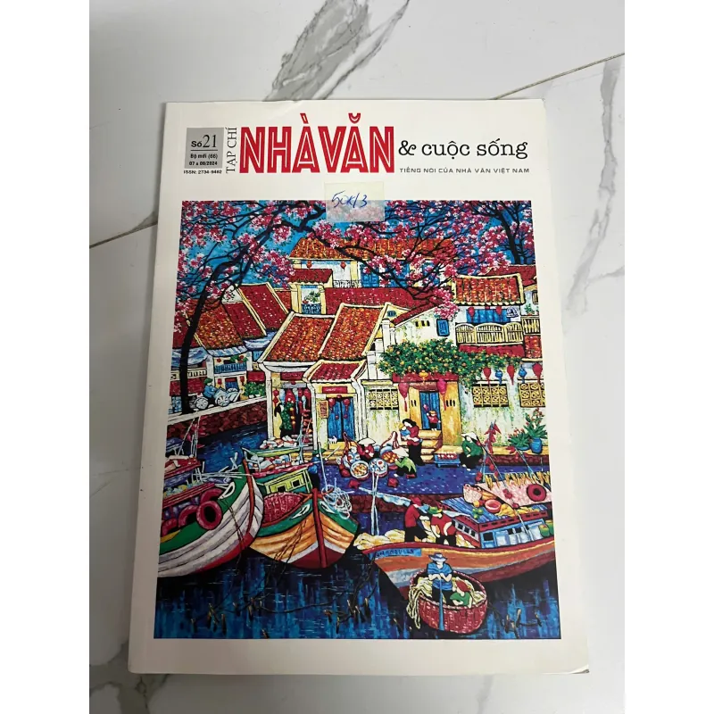 Tạp chí Nhà văn & Cuộc sống (Số 21) - Hội Nhà văn Việt Nam 991767