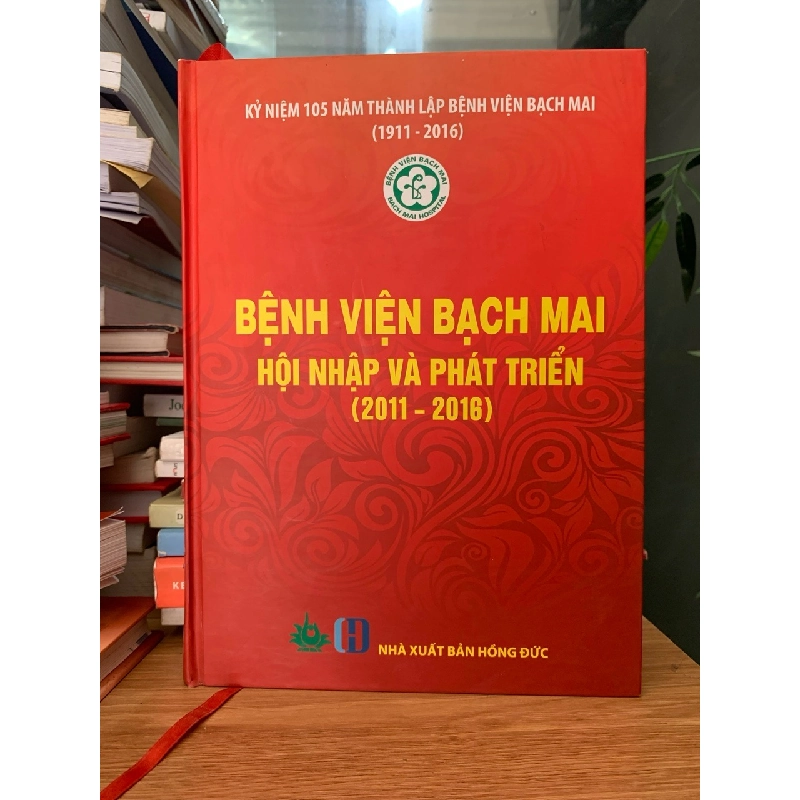 Bệnh viện Bạch mai hội nhập và pháp triển (2011-2016) 728858