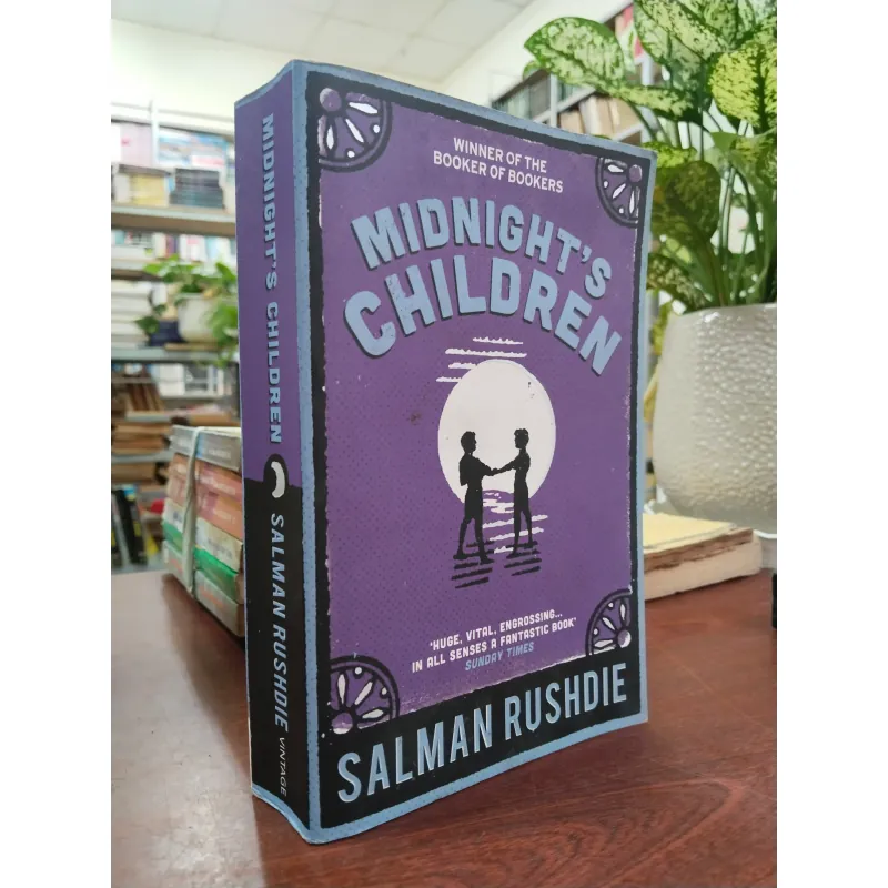 MIDNIGHT'S  CHILDREN (NHỮNG ĐỨA TRẺ LÚC NỬA ĐÊM) - SALMAN RUSHDIE 957484