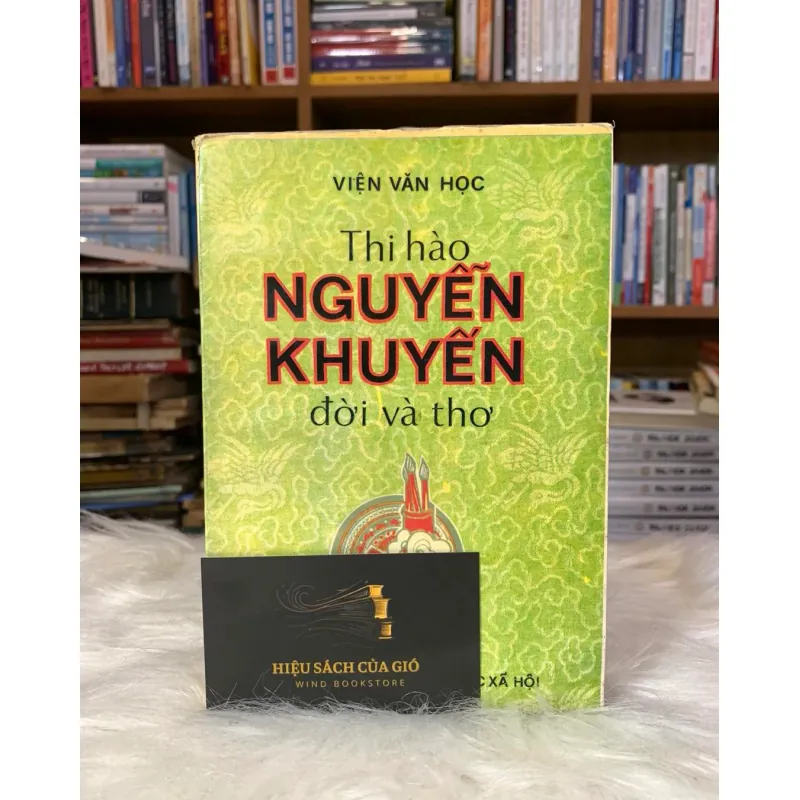 Thi hào Nguyễn Khuyến. Đời và thơ - Viện Văn Học 603404
