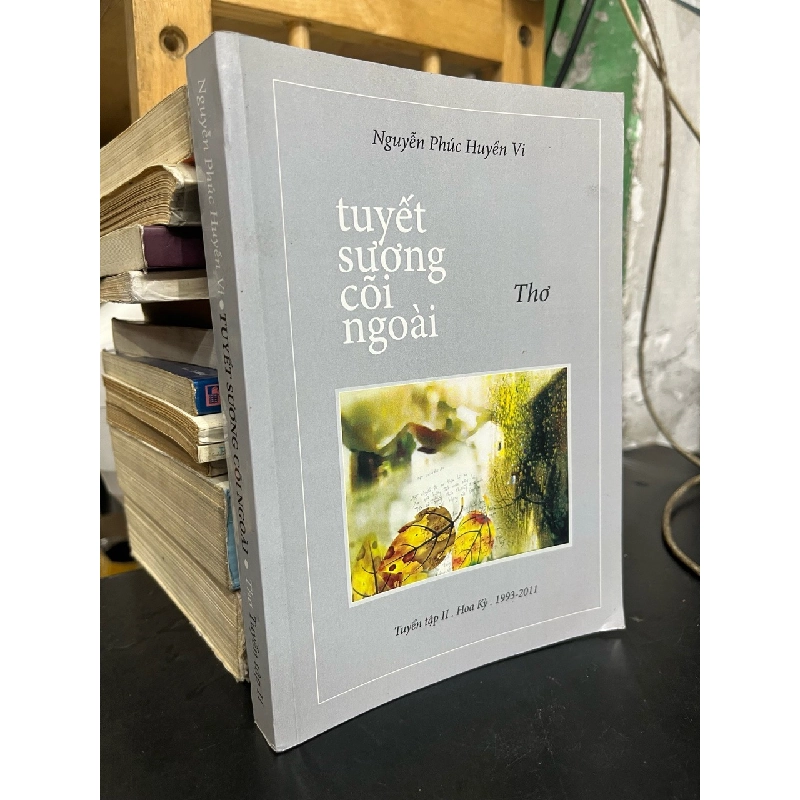 Tuyết sương cõi ngoài - Nguyễn Phúc Huyền Vi (in hải ngoại) 736461