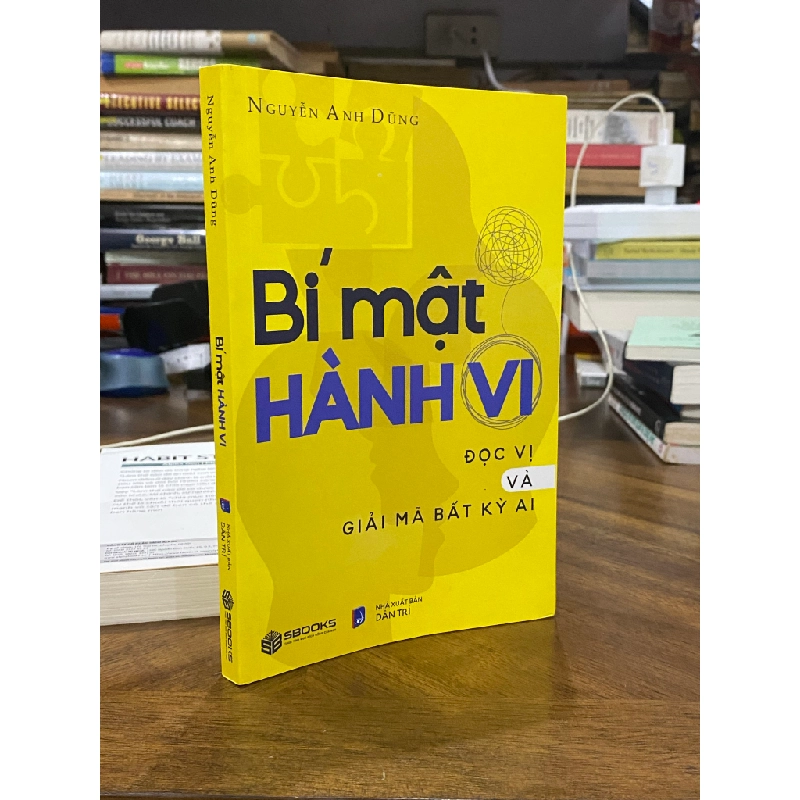Bí mật hành vi - Nguyễn Anh Dũng 460951