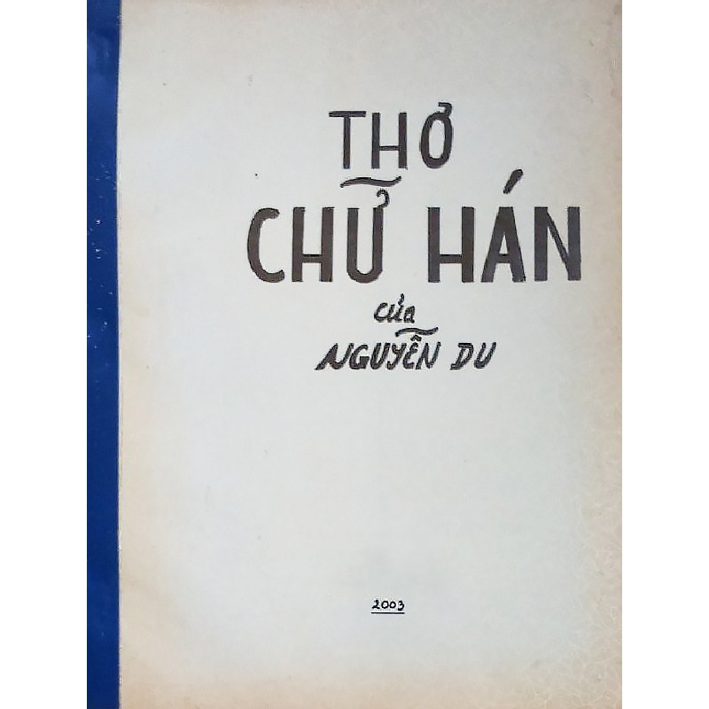 Cuốn photo Thơ chữ Hán của Nguyễn Du (Chép tay) 15001