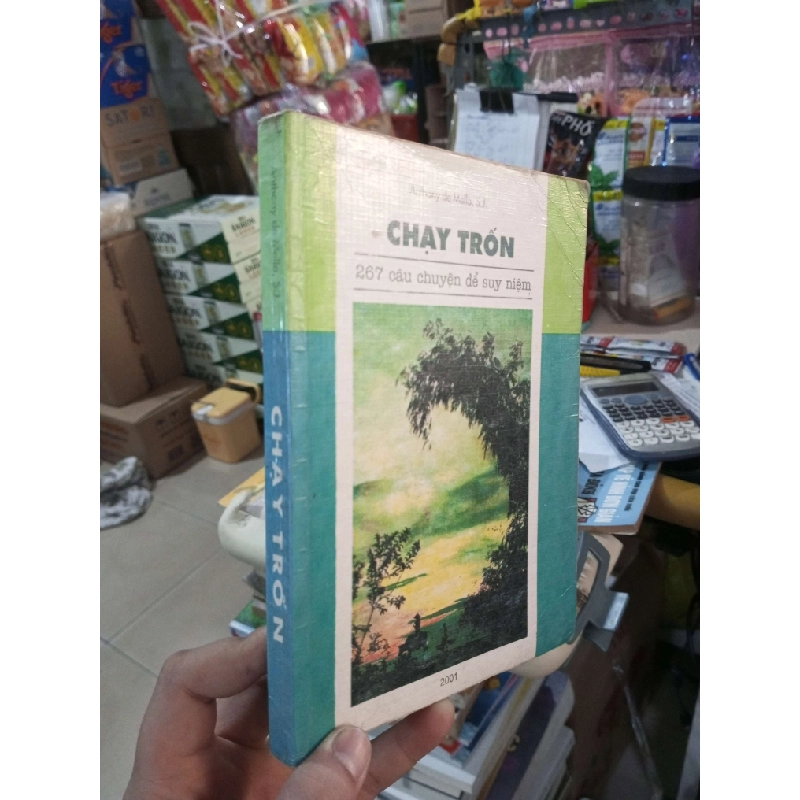 Chạy Trốn (267 Câu Chuyện Để Suy Niệm) - Anthony De Mello có chữ ký mới 80% ố (Sách văn học) HCM1304 1011545