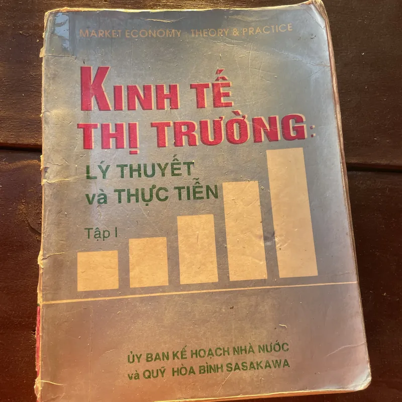 MARKET ECONOMY THEORY & PRACTICE KINH TẾ THỊ TRƯỜNG: LÝ THUYẾT và THỰC TIỄN - 400 trang  698358