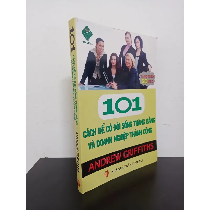 [Phiên Chợ Sách Cũ] 101 Cách Để Có Đời Sống Thăng Bằng Và Doanh Nghiệp Thành Công - Andrew Griffiths 1102 403546