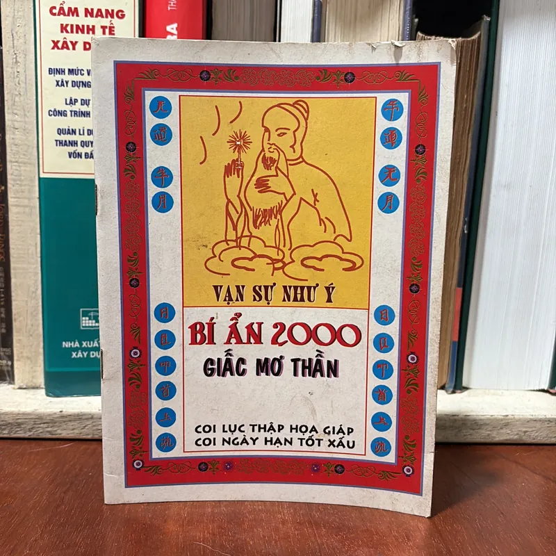 Tâm Linh: Vạn Sự Như Ý _ Bí Ẩn 2000 Giấc Mơ - Coi Lục Thập Họa Giáp Coi Ngày Hạn Tốt Xấu 726852