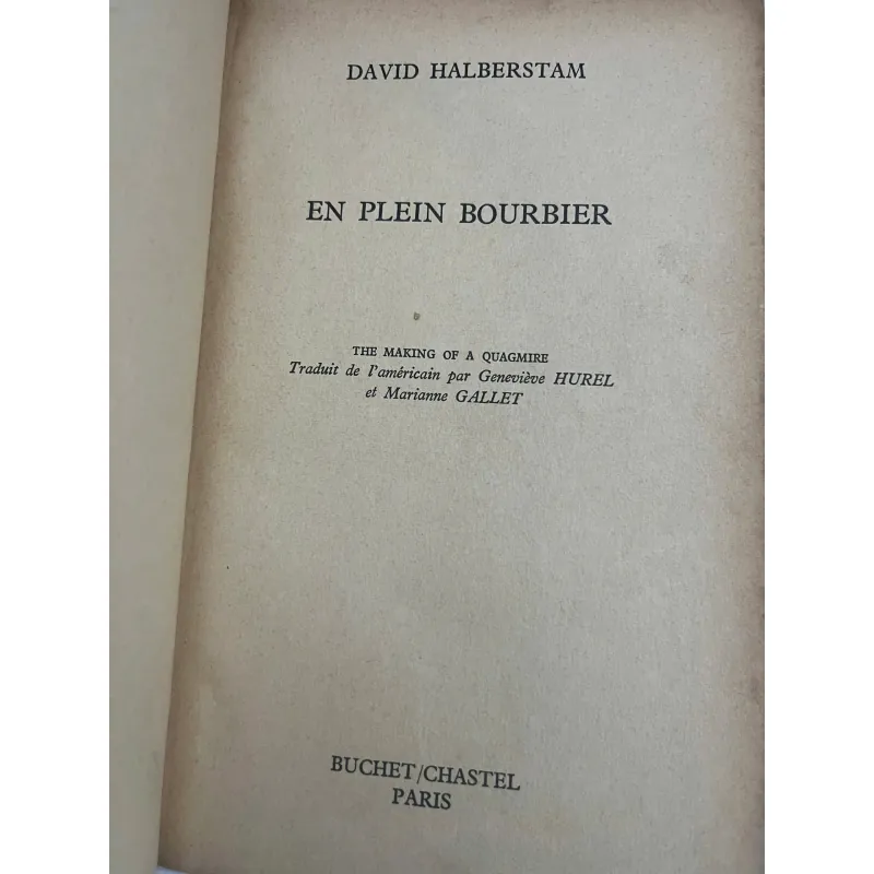 En Plein Bourbier - David Halberstam 1023819