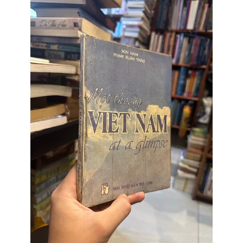 Một thoáng Việt Nam - Sơn Nam & Phạm Xuân Thảo 357592