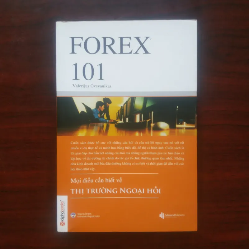[Sách Tài Chính Tiền Tệ] Forex 101 (Valerijus Ovsyanikas) 925501
