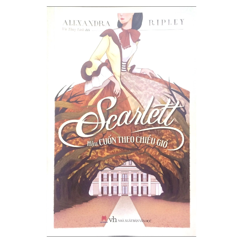 Scarlett - Hậu Cuốn Theo Chiều Gió (2017) (2017) - Alexandra Riplley 743348