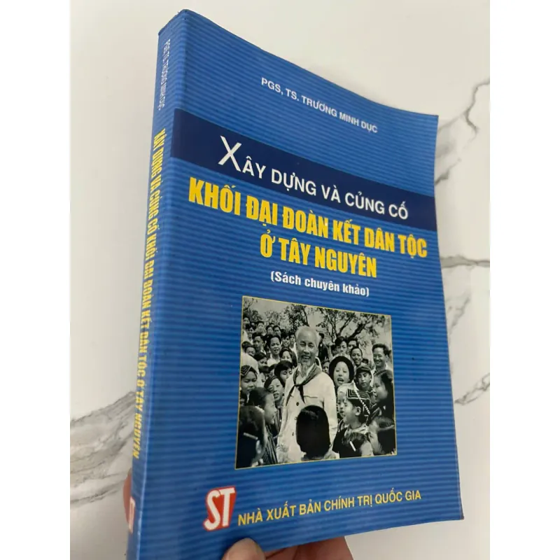 XÂY DỰNG VÀ CỦNG CỐ KHỐI ĐẠI ĐOÀN KẾT DÂN TỘC Ở TÂY NGUYÊN 699526