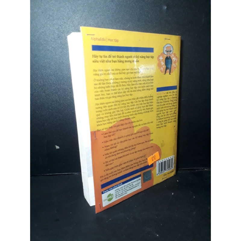 Học khôn ngoan mà không gian nan mới 80% ố có ký tên trang bìa highlight nhẹ 2010 HCM1001 Kevin Paul KỸ NĂNG 918314