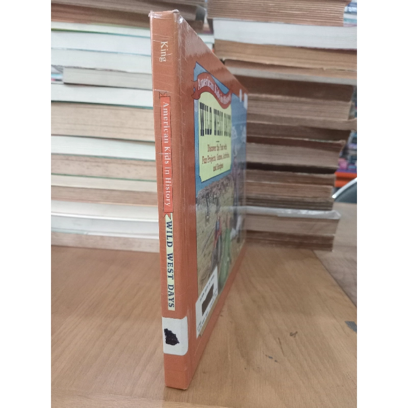 American kids in history: Wild West days - David C. King 1030228