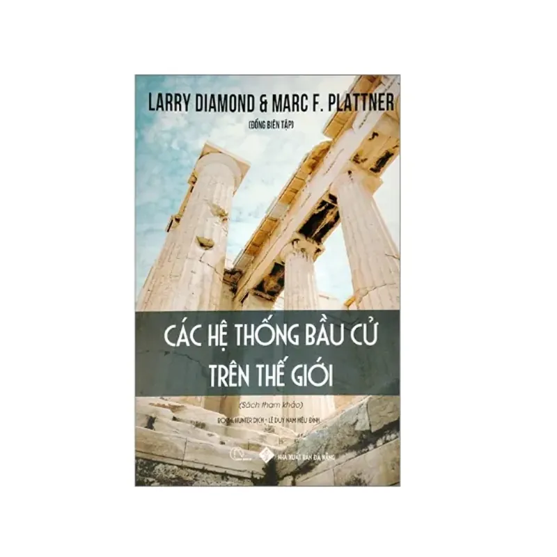 Các Hệ Thống Bầu Cử Trên Thế Giới - Sách mới 100% 736644