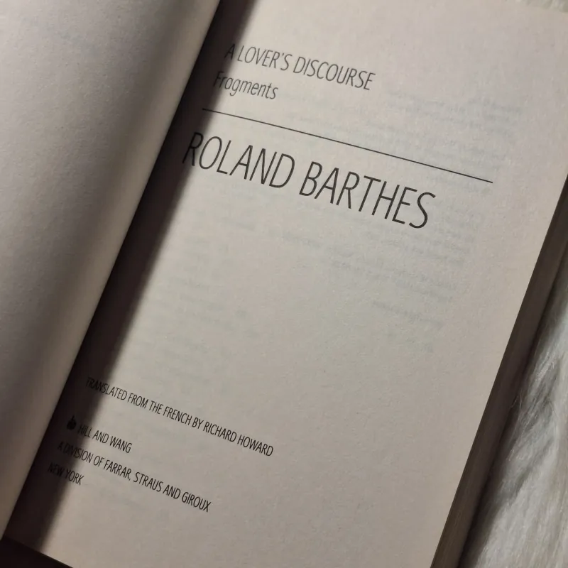 Roland Barthes  - A Lover's Discourse: Fragments 957099