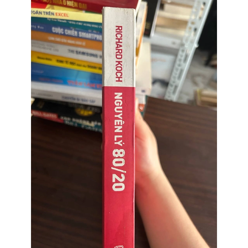 Nguyên Lý 80/20 - Richard Koch - Richard Koch 1008173