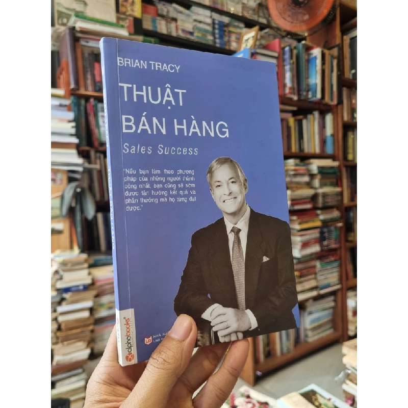 Thuật Bán Hàng - Sale Successs - Brian Tracy 121127