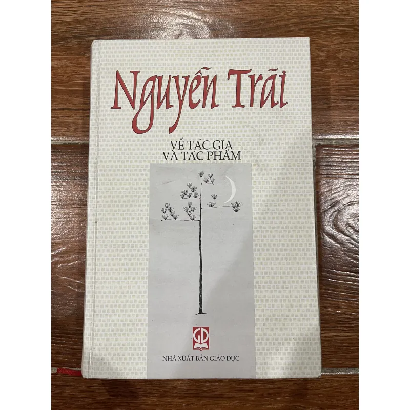 Nguyễn Trãi về tác gia và tác phẩm (10) 1002642