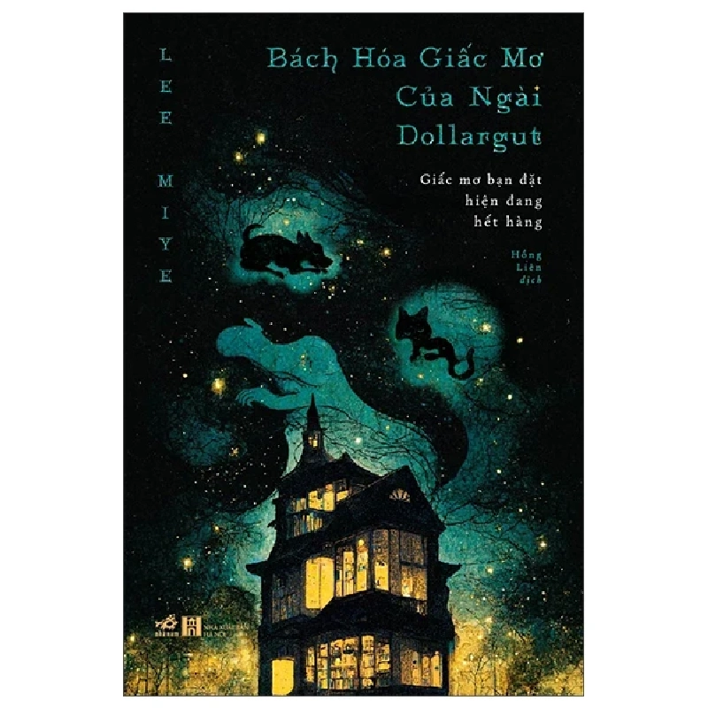 Bách Hóa Giấc Mơ Của Ngài Dollargut - Lee Miye (Mới 100%) Tiểu thuyết, Nhã Nam - SÁCH ĐẠI HỌC 487746