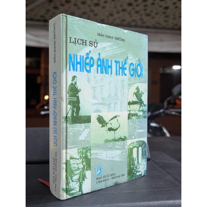 Lịch sử nhiếp ảnh thế giới - Trần Mạnh Thường 449619