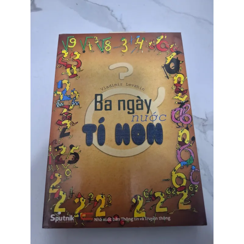 Ba ngày ở nước Tí Hon - Vladimir Levshin - Sách thiếu nhi / Toán học vui 605801