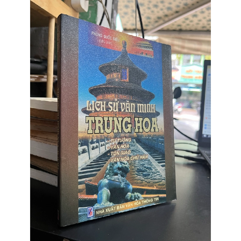 Lịch Sử Văn Minh Trung Hoa - Phùng Quốc Siêu chủ biên 460325