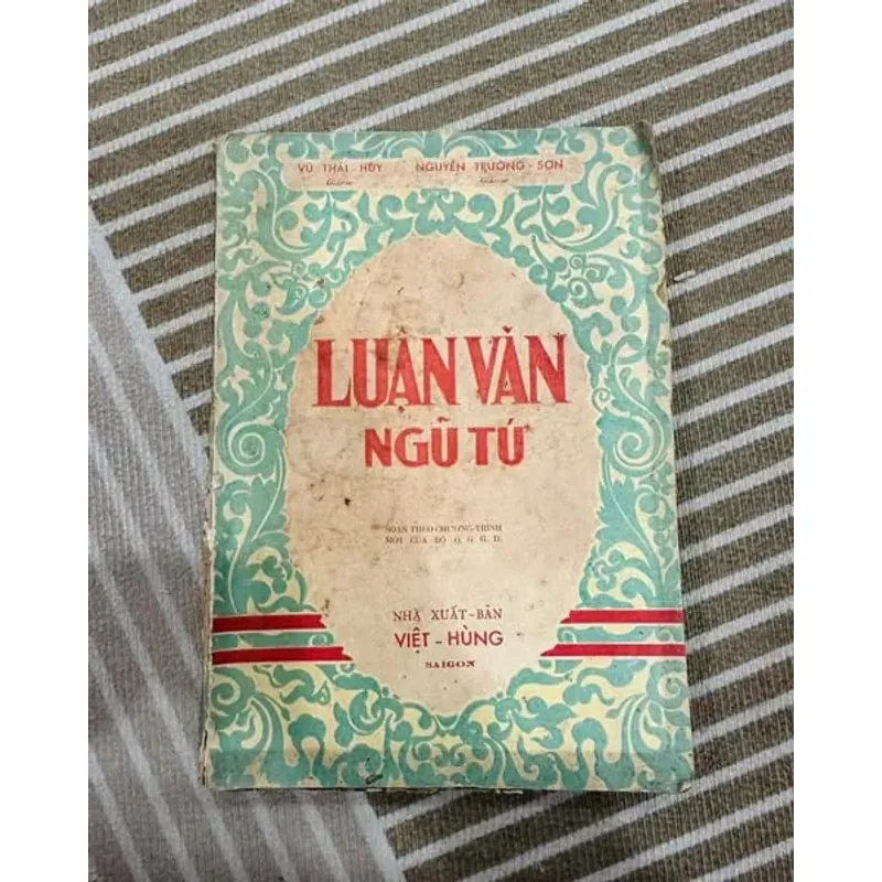 Luận Văn - Ngũ Tứ Nxb Việt Hùng Xb năm 1958 591987