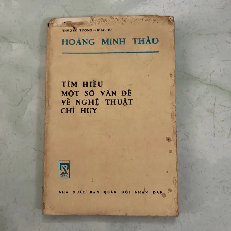 Tìm hiểu một số vấn đề về nghệ thuật chỉ huy - Hoàng Minh Thảo (có mọt) 996172