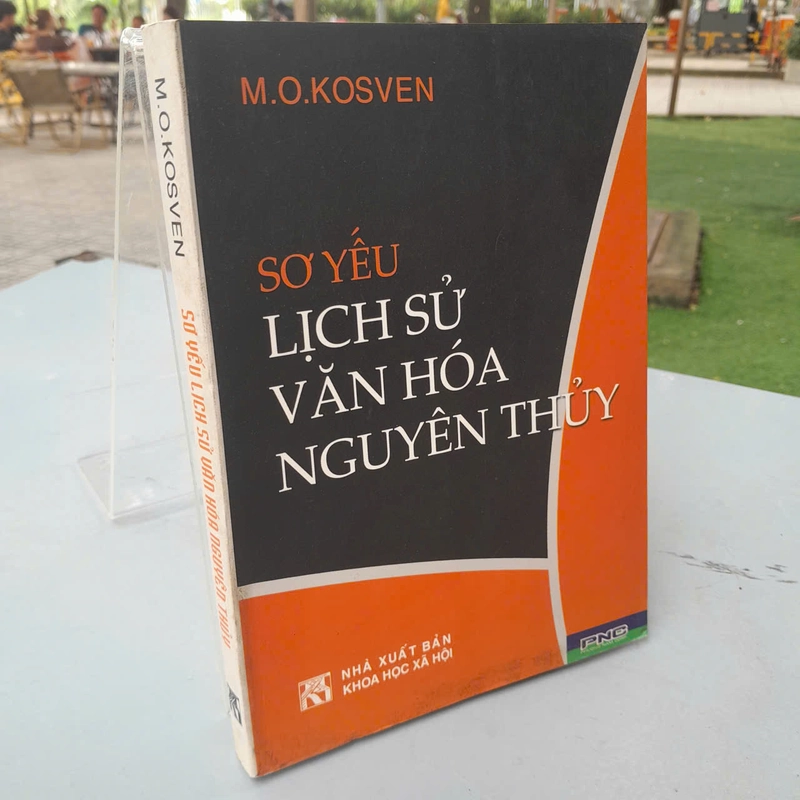 SƠ YẾU LỊCH SỬ VĂN HÓA NGUYÊN THỦY - M.O.KOSVEN 541724
