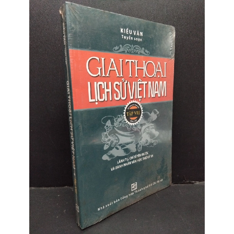 Giai thoại lịch sử Việt Nam tập 8 Kiều Văn (có seal) mới 80% ố vàng HCM.ASB0811 448132