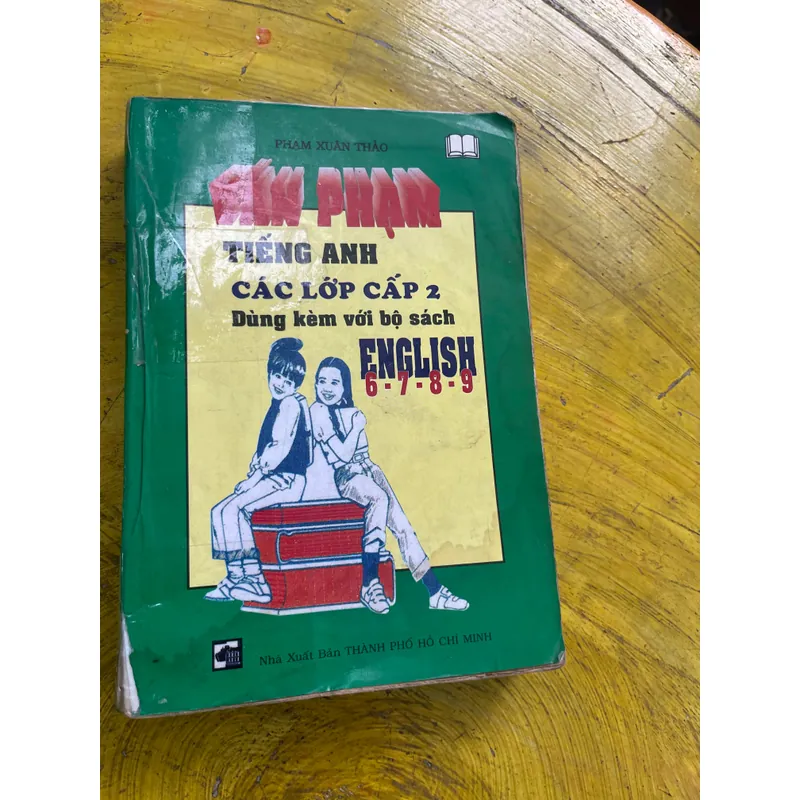 VĂN PHẠM TIẾNG ANH CÁC LỚP CẤP 2 - PHẠM XUÂN THẢO 557555