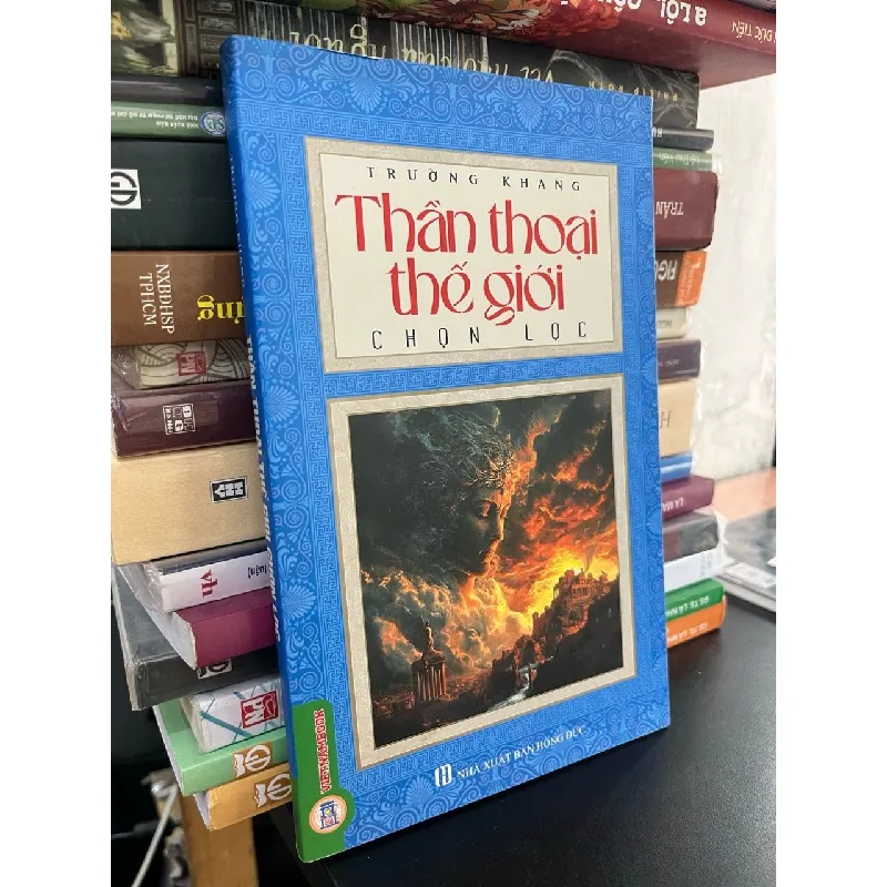 Thần thoại thế giới chọn lọc - Trường Khang 698870