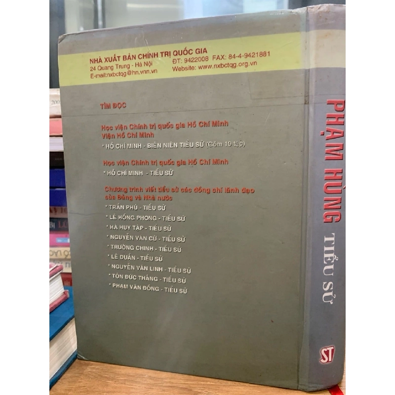 Phạm Hùng tiểu sử -NXB Chính trị quốc gia 781450