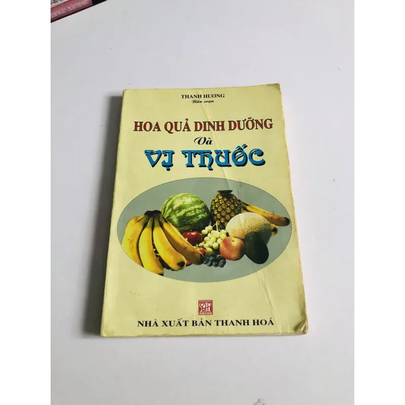HOA QUẢ DINH DƯỠNG VÀ VỊ THUỐC  693786