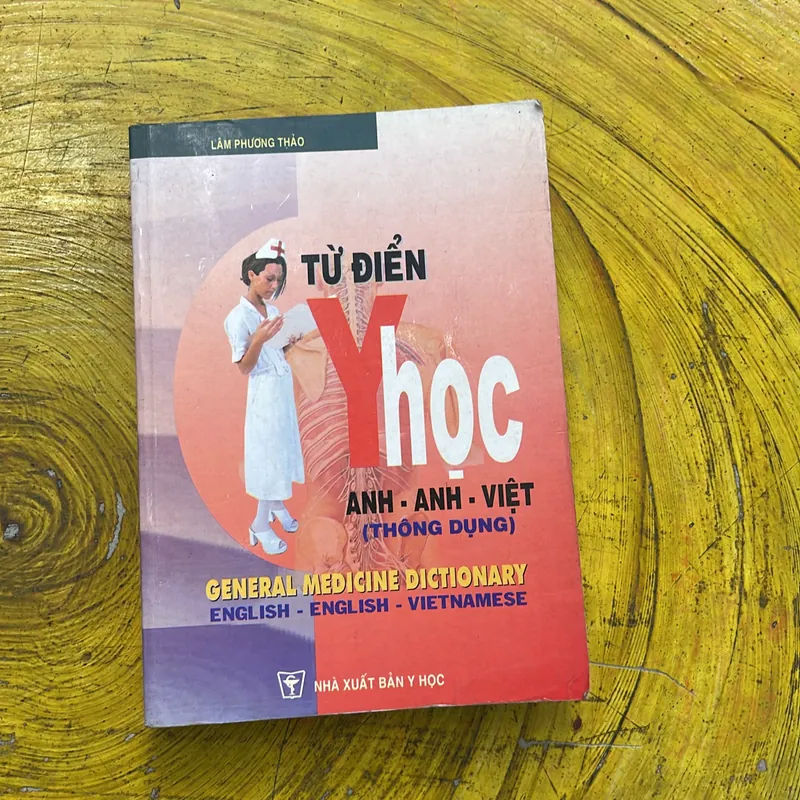 TỪ ĐIỂN Y HỌC ANH ANH VIỆT- LÂM PHƯƠNG THẢO 603157