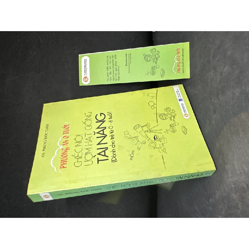 [Phiên Chợ Sách Cũ] Phương Án 0 Tuổi: Chiếc Nôi Ươm Hạt Giống Tài Năng, 2010 - Phùng Đức Toàn H1604-SBM-2 1028761