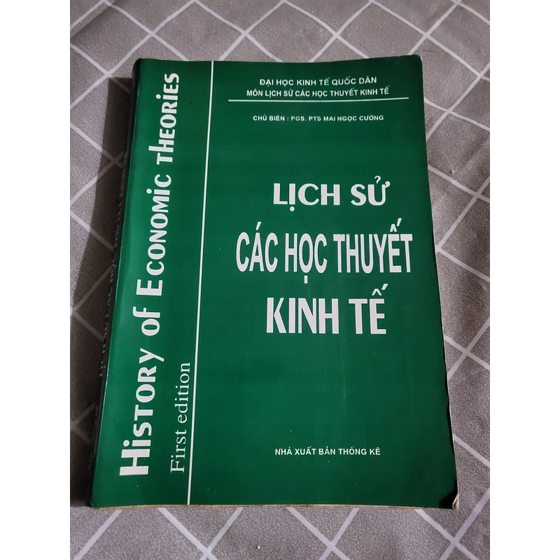 Lịch sử các học thuyết kinh tế _ sách khổ lớn  270709