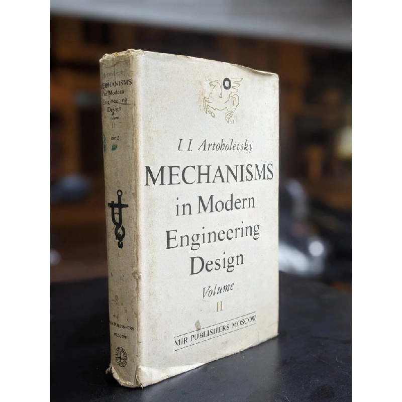 Mechanisms in Modern Engineering Design - I. I. Artobolevky 383612