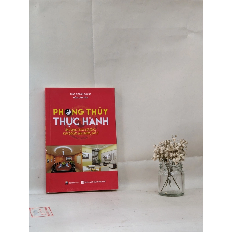 Phong thủy thực hành ứng dụng trong đời sống, kinh doanh, văn phòng, nhà ở,... 130093