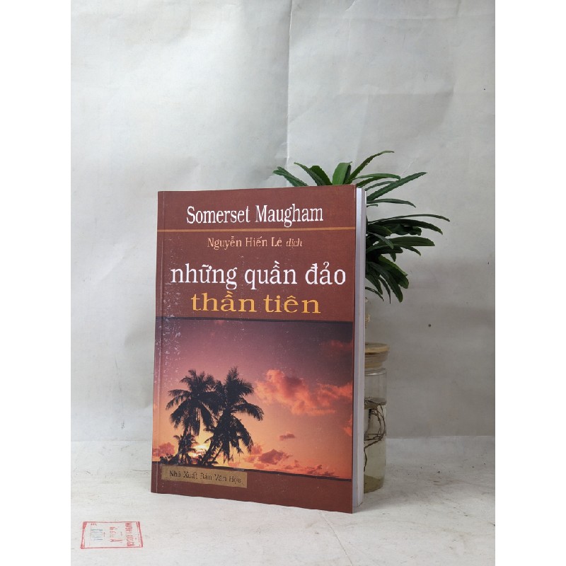 Những quần đảo thần tiên - Somerset Maugham 54946