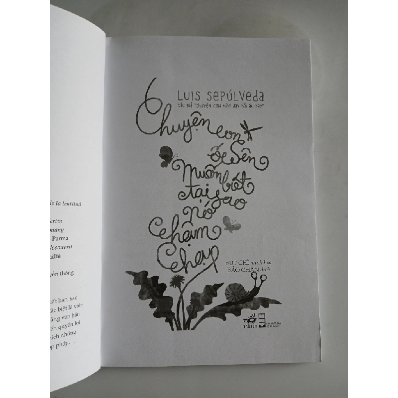 Chuyện con ốc sên muốn biết tại sao nó chậm chạp - Luis Sepúlveda 548336