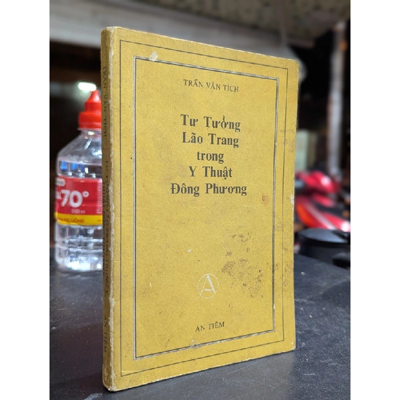 Tư tưởng lão trang trong y thuật đông phương - Trần Văn Tích 452736