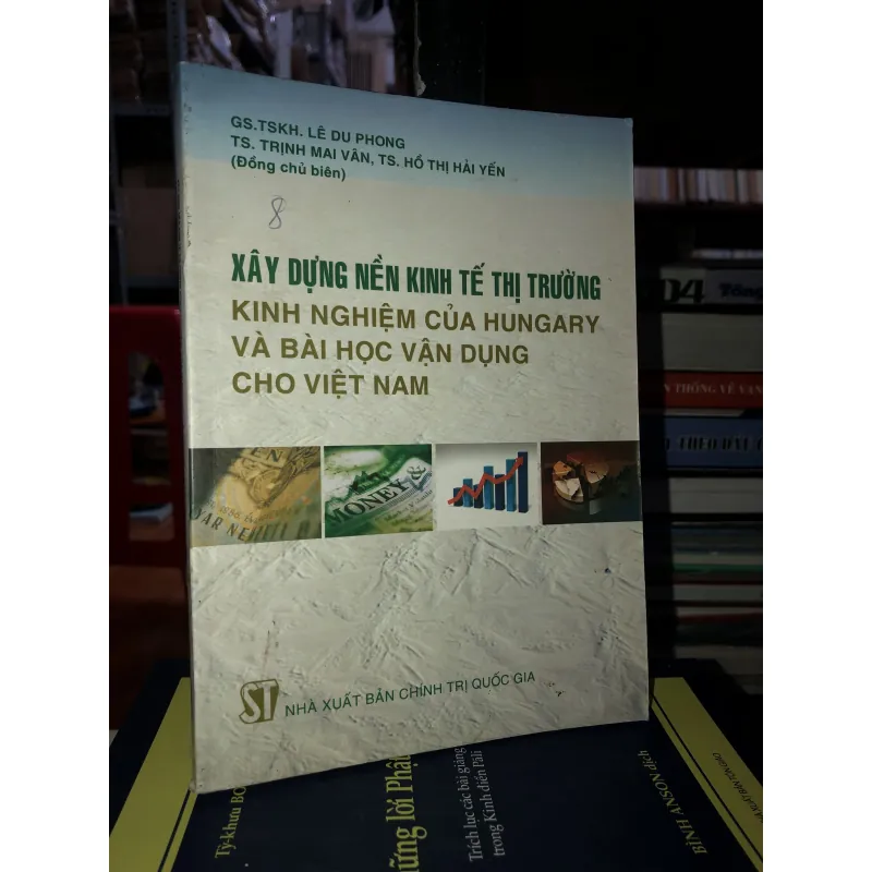Xây dựng nền kinh tế thị trường - Kinh nghiệm của Hungary và bài học vận dụng cho Việt Nam 757233