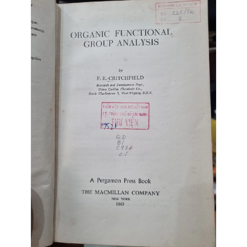 Organic Functional Group Analysis - F. E. Critchfield (volume 8 in International Series of Monographs on Analytical Chemistry) 448804