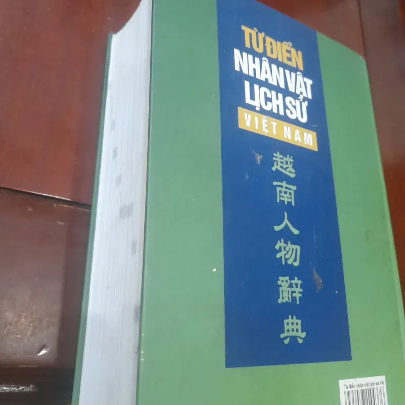 Từ điển NHÂN VẬT LỊCH SỬ VIỆT NAM 931144