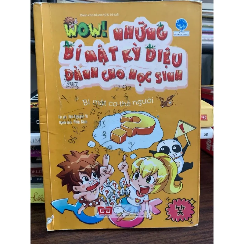 Những bí mật kỳ diệu dành cho học sinh: Bí mật cơ thể người- Tôn Nguyễn Vĩ 604136