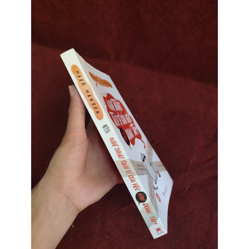 Nghệ thuật tinh tế của việc Đếch quan tâm - Mark MansonHPB.HCM01/03 Oreka-Blogmeo 45997
