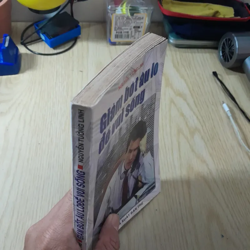 Giảm bớt lo âu để vui sống. Dale Carnegie. Nguyễn Tường Linh 601000